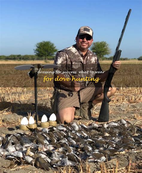 what to wear dove hunting